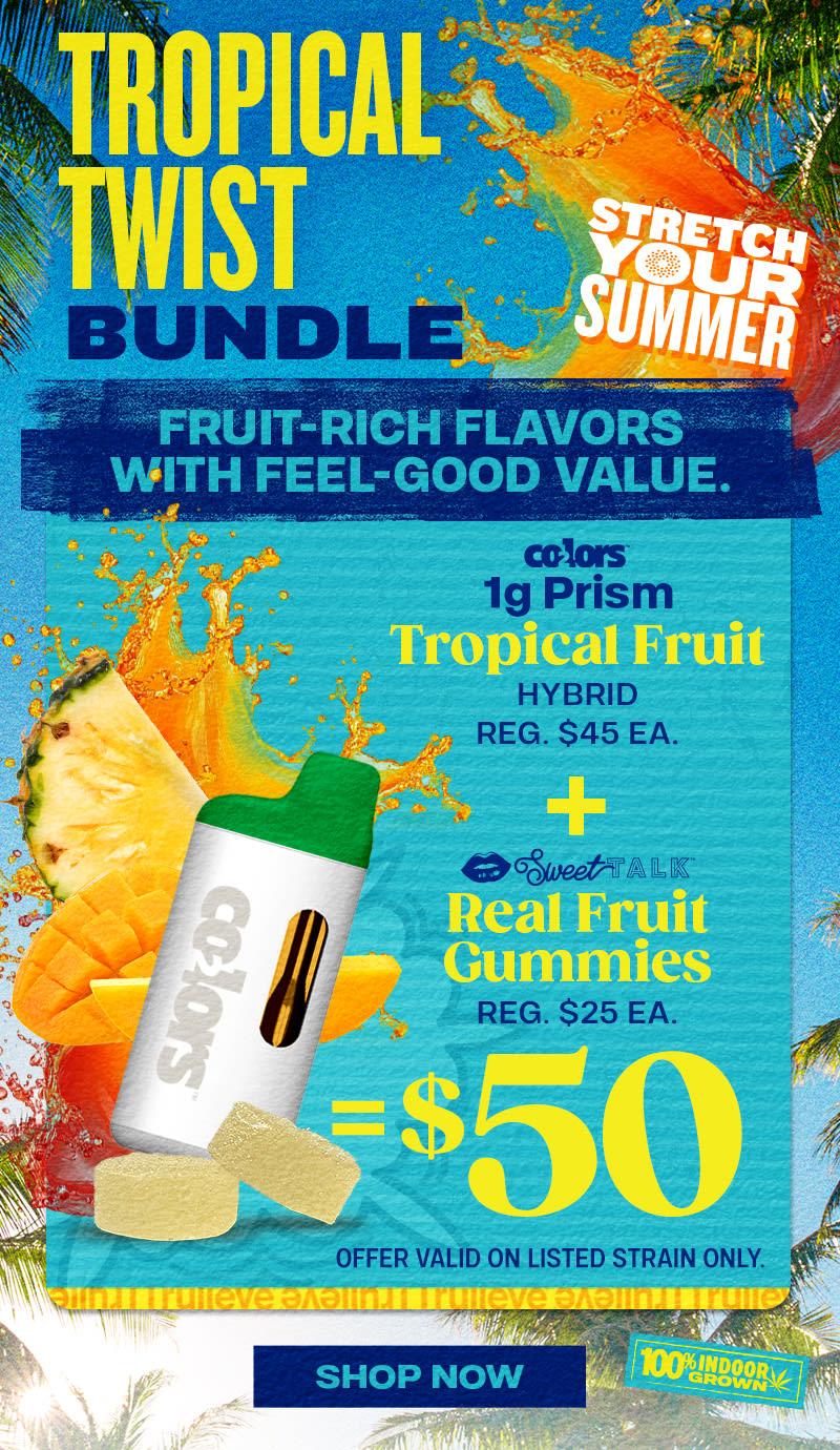 Tropical Twist Bundle for $50 - Cannabis deal image
