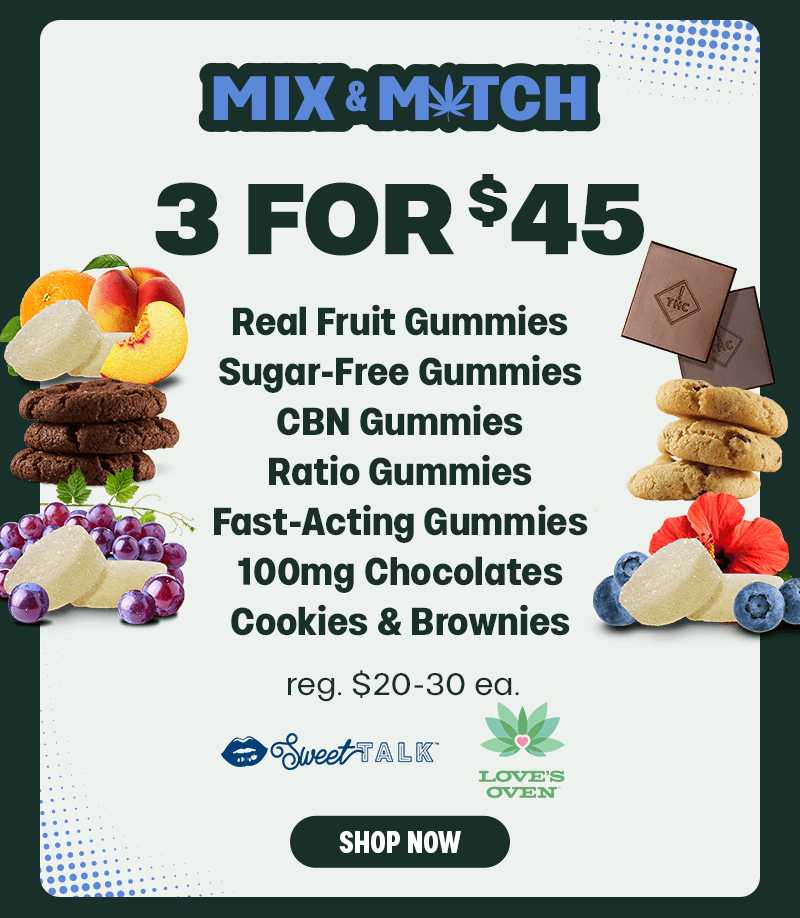 Mix & Match 3 For $45 Edibles - Cannabis deal image