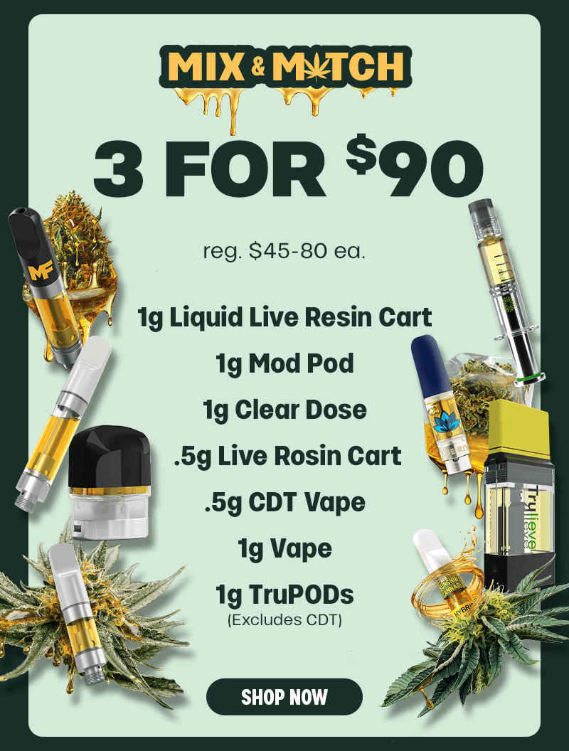 Mix & Match 3 for $90 Vape Deal - Cannabis deal image