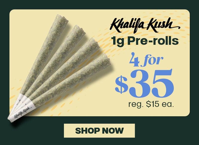 4 Khalifa Kush 1g Pre-rolls for $35