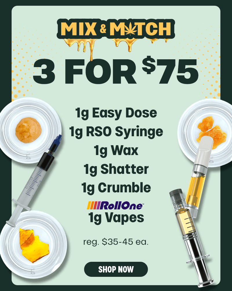 Mix & Match 3 For $75 Concentrates - Cannabis deal image