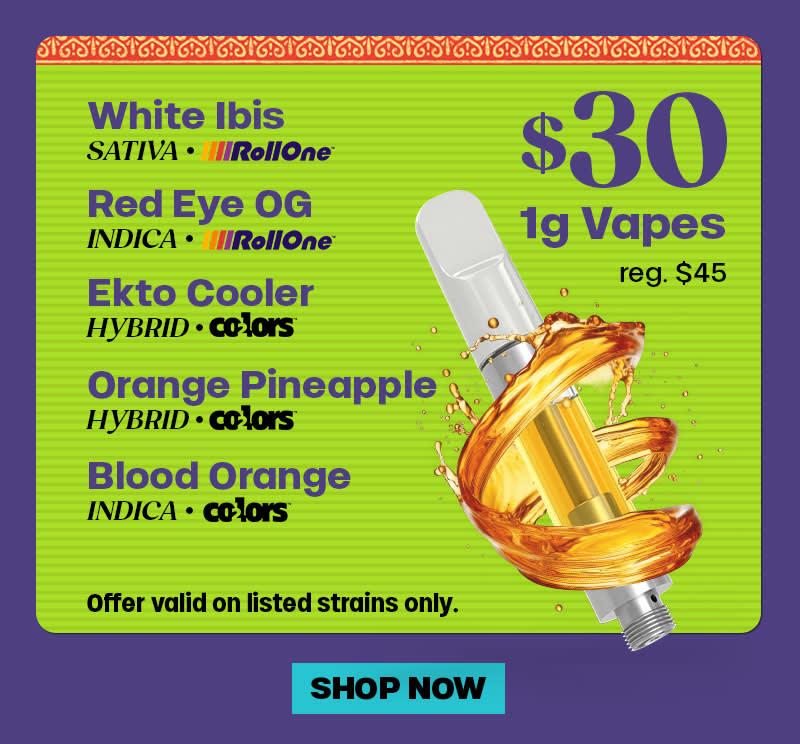 1g Vapes Just $30!