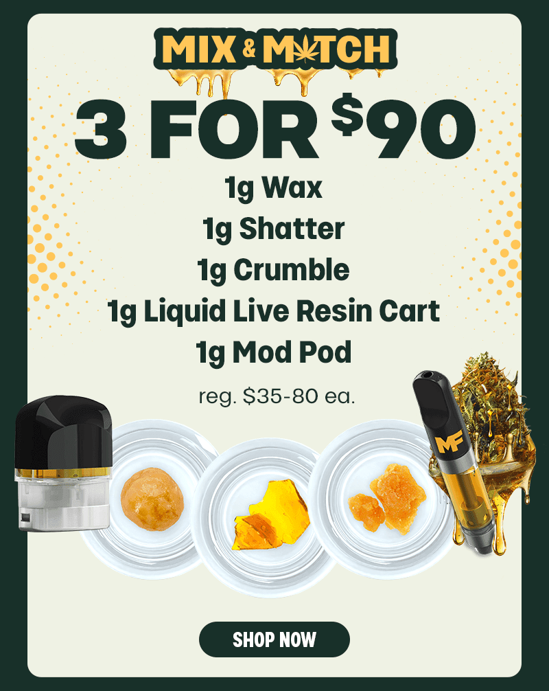 Mix & Match 3 for $90 Concentrates - Cannabis deal image