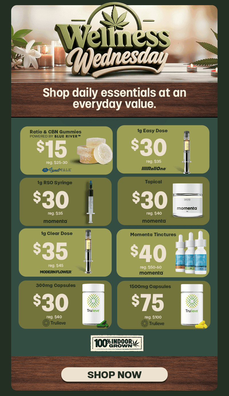 Wellness Wednesday Everyday Value Deals - Cannabis deal image