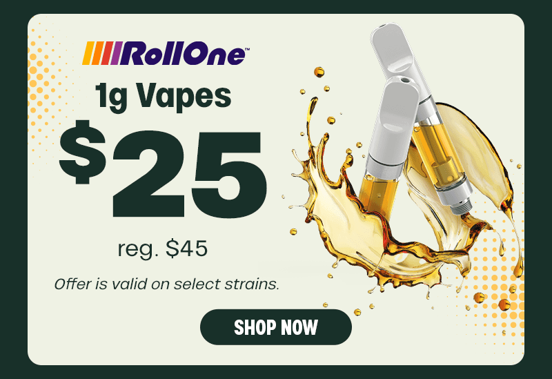 Roll One 1g Vapes $25 - Cannabis deal image