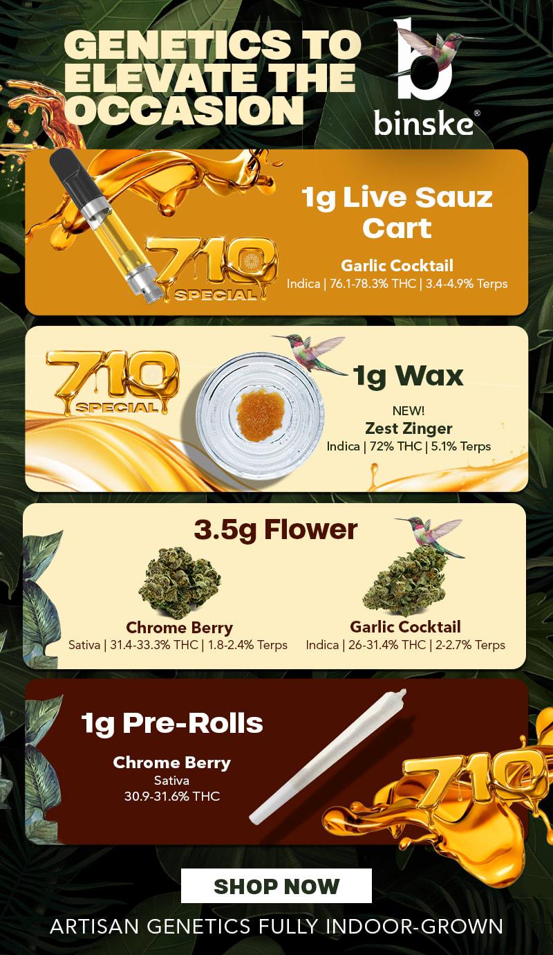 710 Specials on Vapes, Wax, Flower & Pre-Rolls