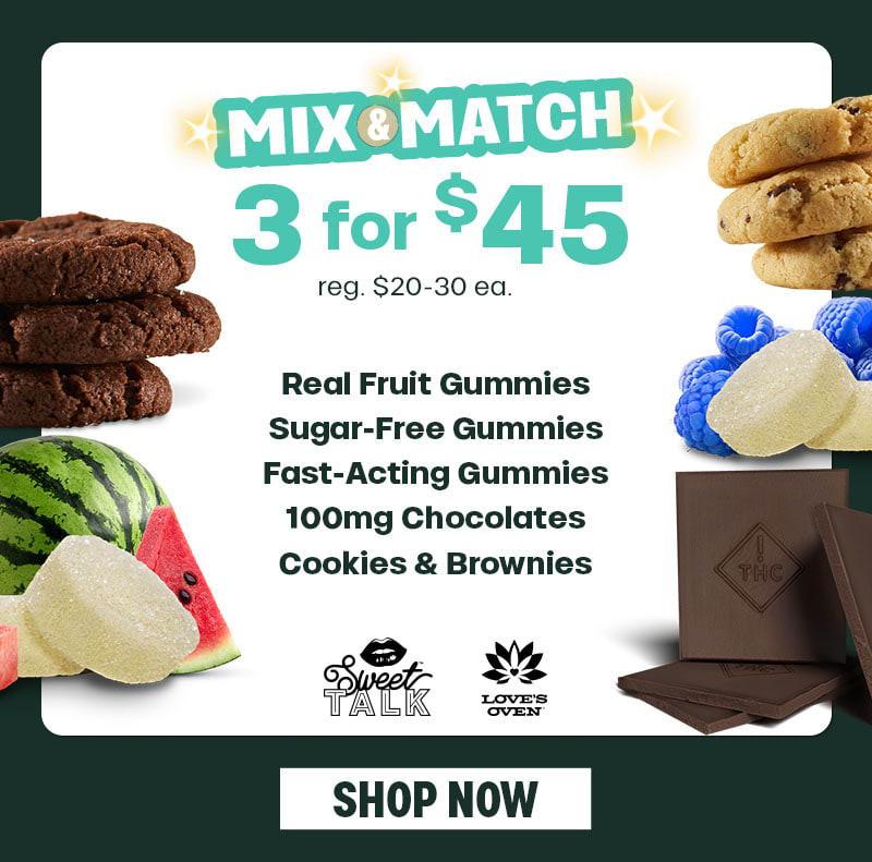 Mix & Match Edibles Deal