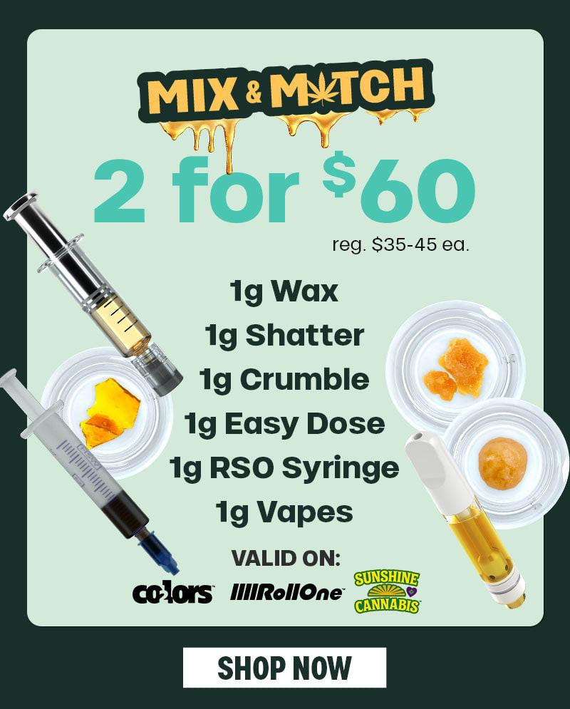 Mix & Match Concentrates and Vapes