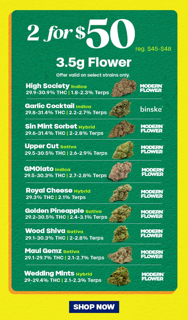 2 for $50 Flower Deal - Cannabis deal image