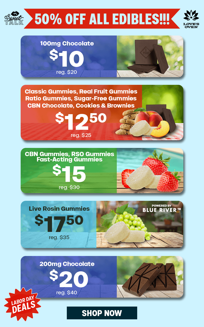 50% Off All Edibles & Special Pricing - Cannabis deal image