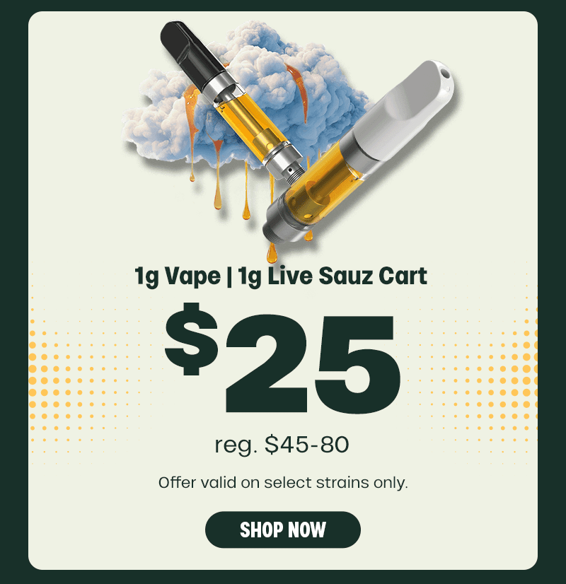 1g Live Sauz Cart $25 Deal - Cannabis deal image