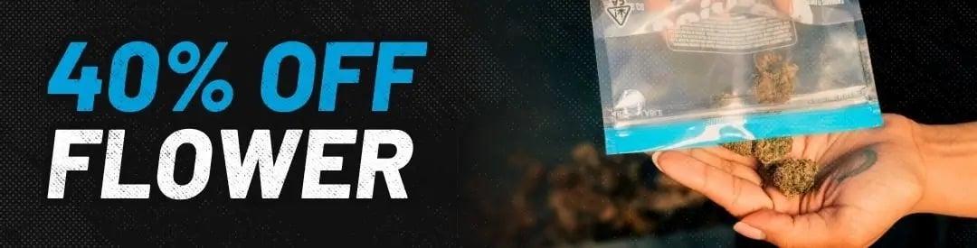 40% Off Flower
