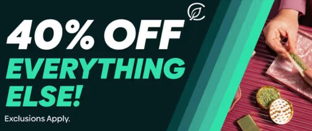 40% Off Everything Else - Cannabis deal image