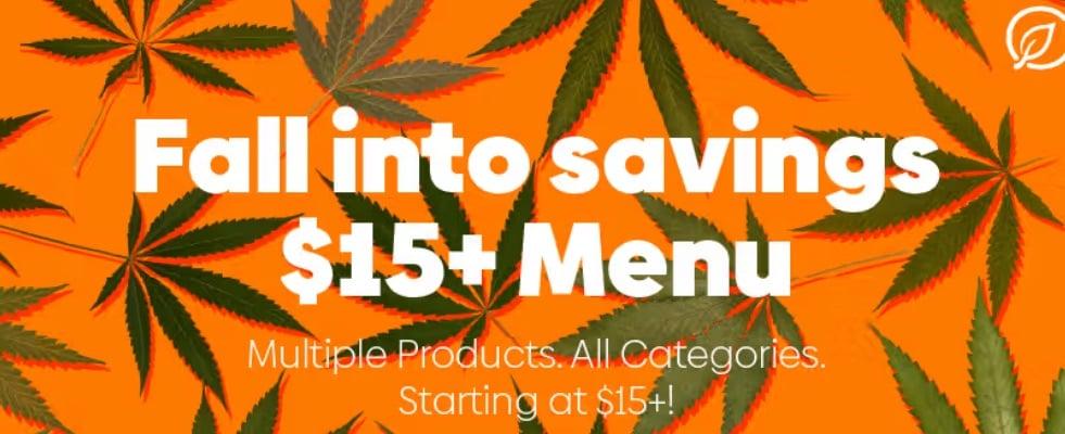 Fall Into Savings: $15+ Menu - Cannabis deal image