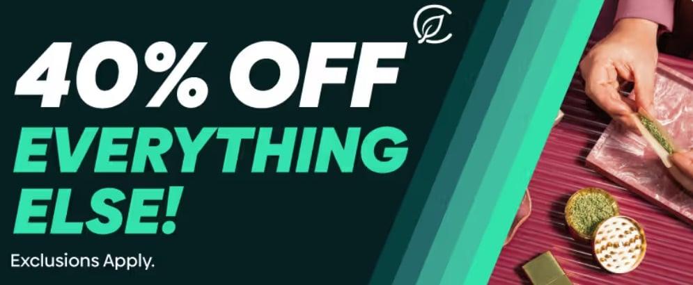 40% Off Everything Else! - Cannabis deal image