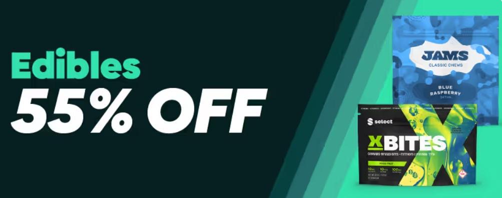 55% Off Edibles, Buy 3 Get 1 Free