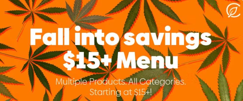 Fall Into Savings: $15+ Menu - Cannabis deal image