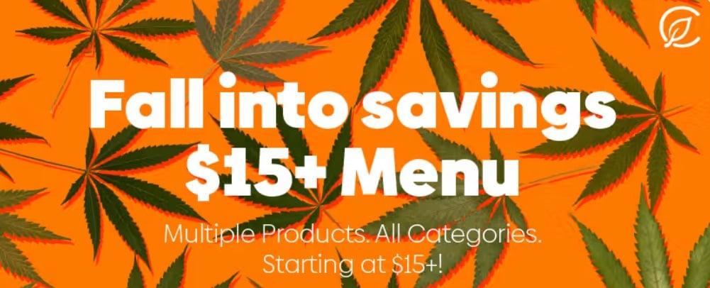 Fall Savings Menu Starting at $15+ - Cannabis deal image