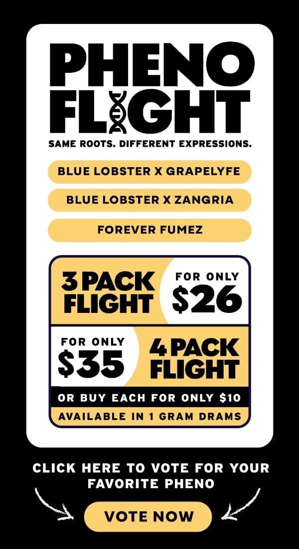 Pheno Flight 3-Pack $26, 4-Pack $35, Singles $10 - Cannabis deal image
