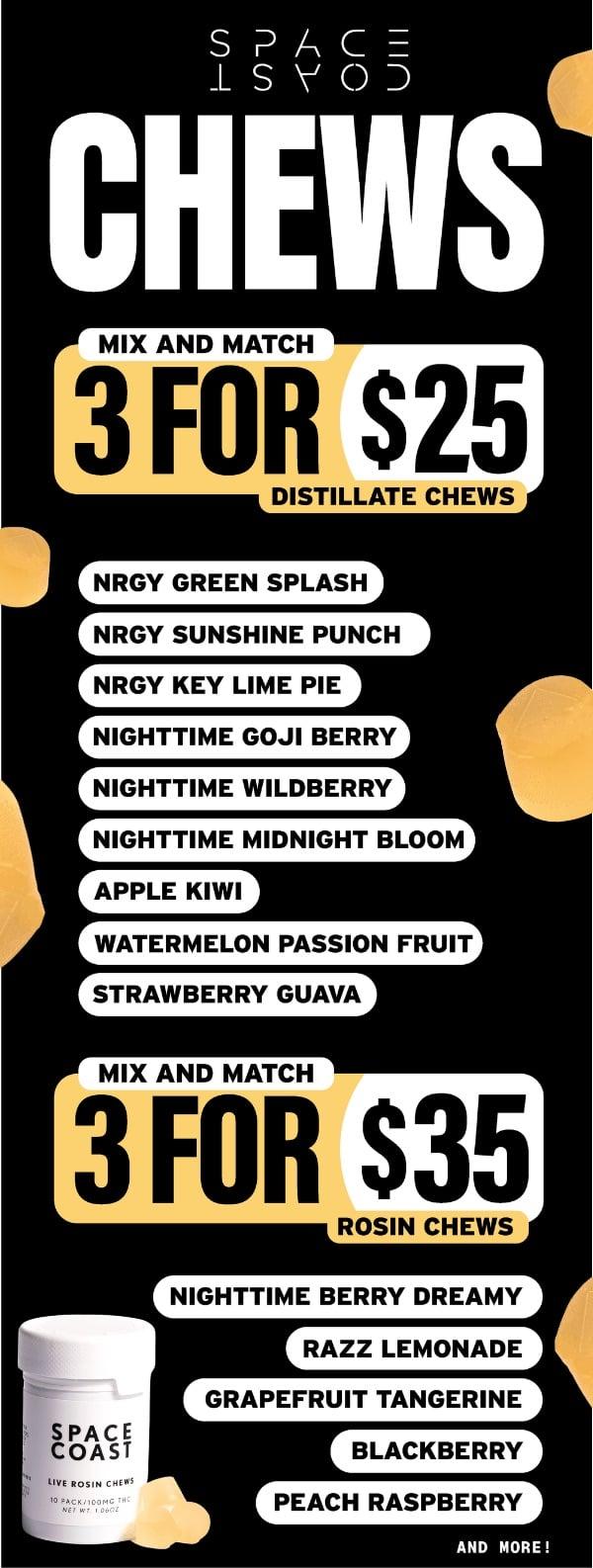 Mix & Match 3 for $25/$35 Chews