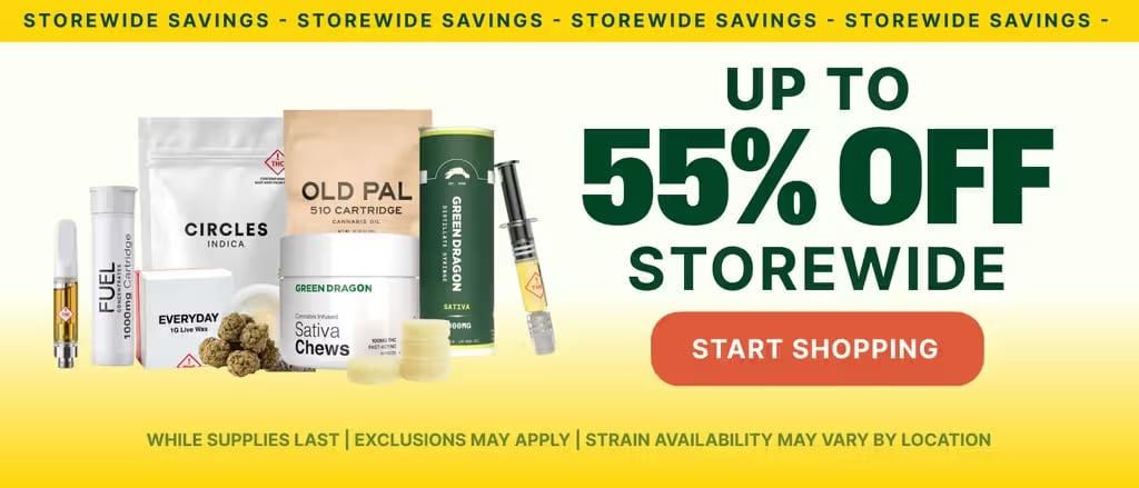 Up to 55% Off Storewide Savings - Cannabis deal image