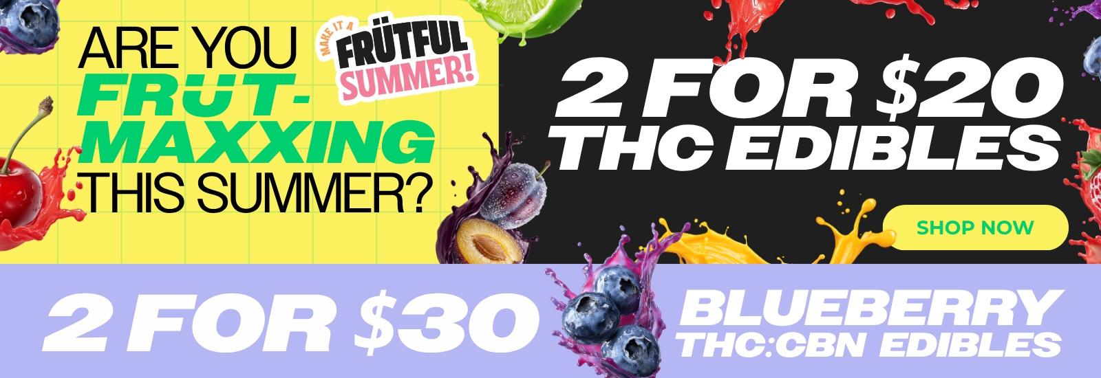 Edible Deals: 2 for $20 & 2 for $30 - Cannabis deal image