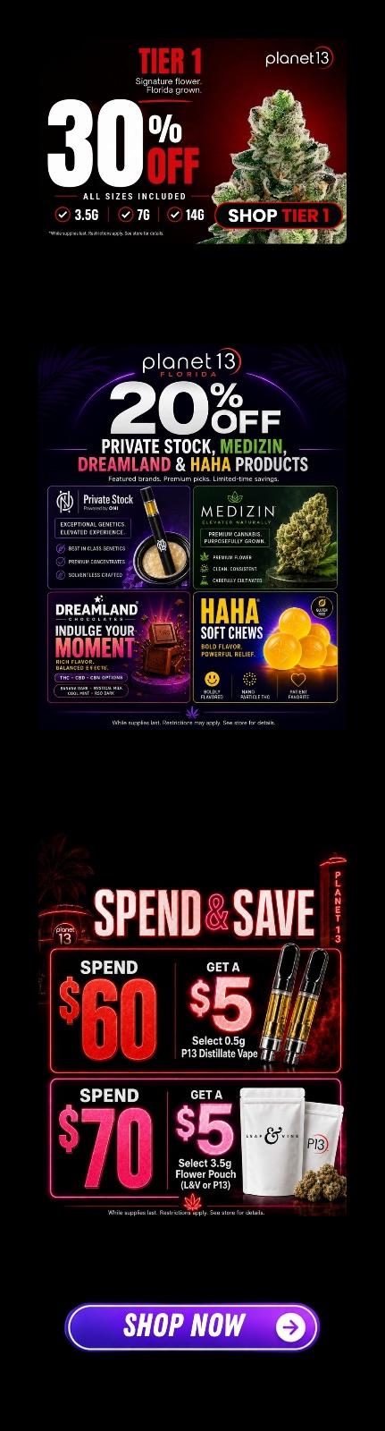 Save Big on Flower, Vapes, and More