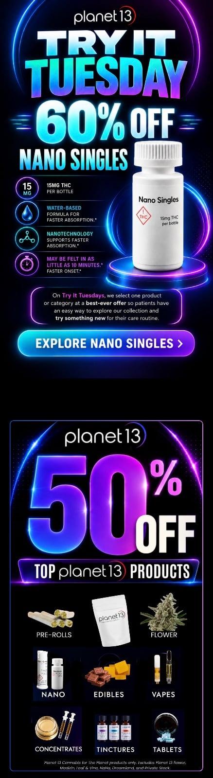 Try It Tuesday 60% Off Nano Singles & 50% Off Top Products