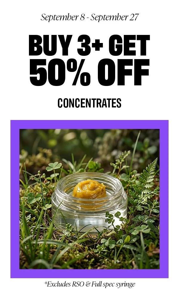 Buy 3+ Get 50% Off Concentrates - Cannabis deal image