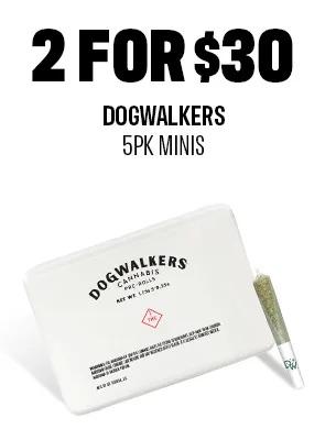 Dogwalkers Pre-Rolls 2 for $30 - Cannabis deal image