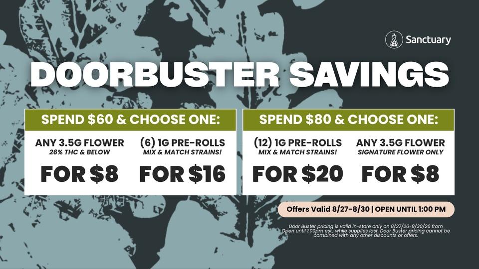 DoorBuster Savings: Spend & Choose Deals - Cannabis deal image