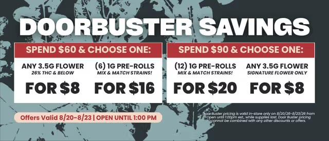 Doorbuster Savings: Flower & Pre-Roll Deals - Cannabis deal image