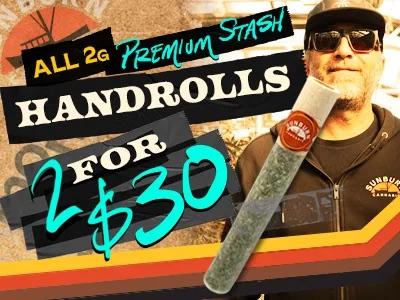 2g Premium Handrolls for 2 for $30