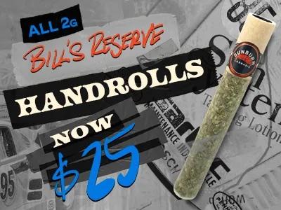 Bill's Reserve Handrolls Now $25
