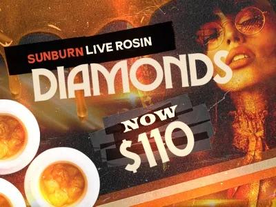 Sunburn Live Rosin Diamonds Now $110 - Cannabis deal image