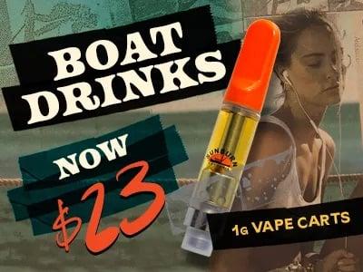 Boat Drinks 1g Vape Carts Now $23 - Cannabis deal image