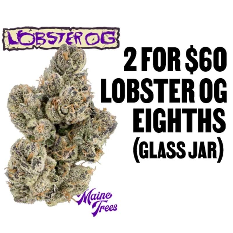 2 for $60 Lobster OG Eighths