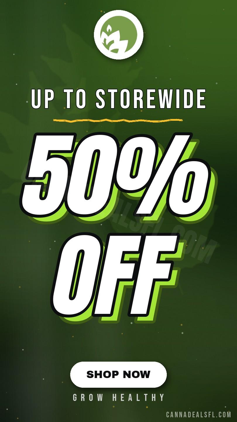 Up to 50% off Storewide!