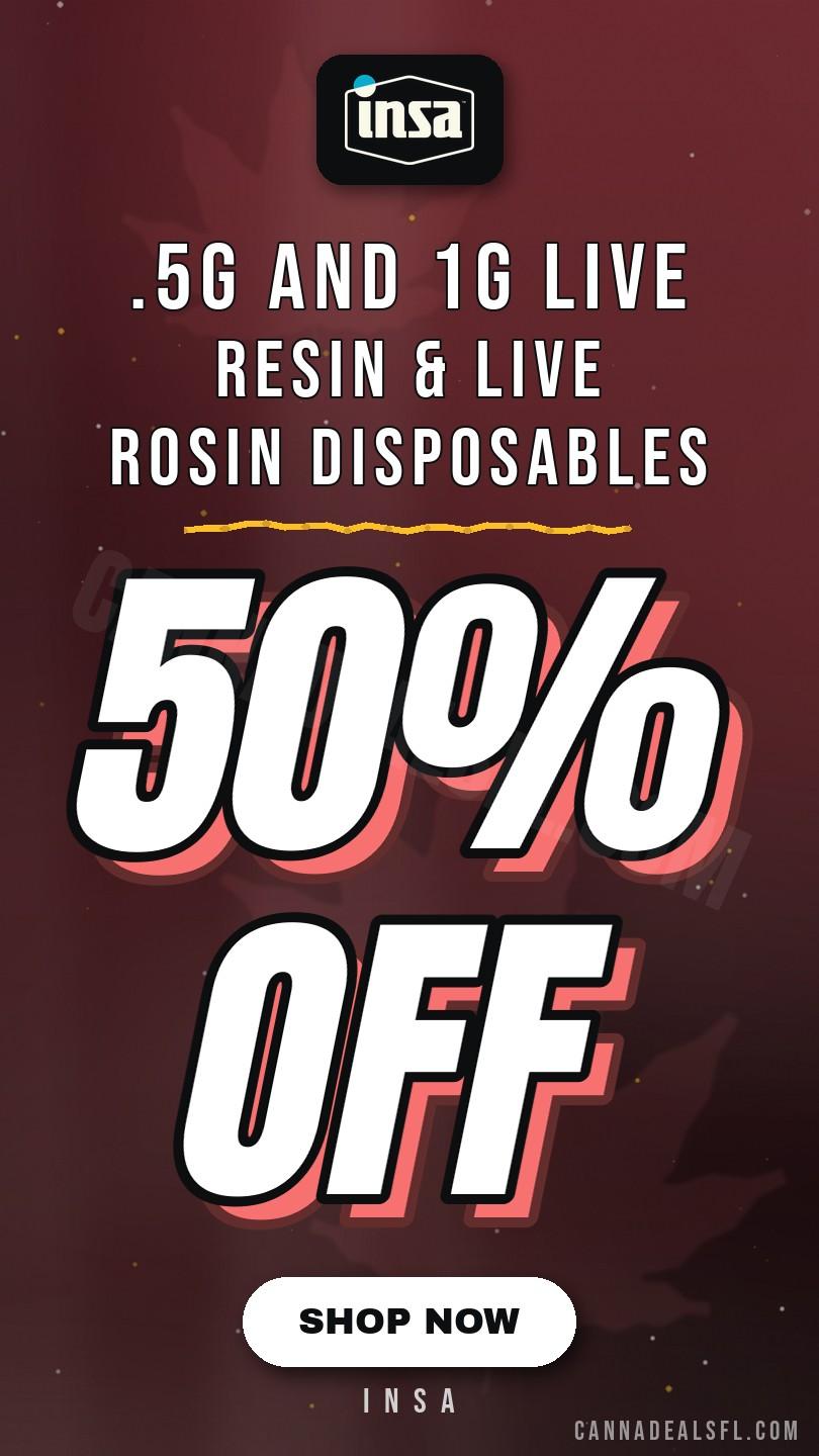 50% Off - .5g and 1g Live Resin & Live Rosin Disposables