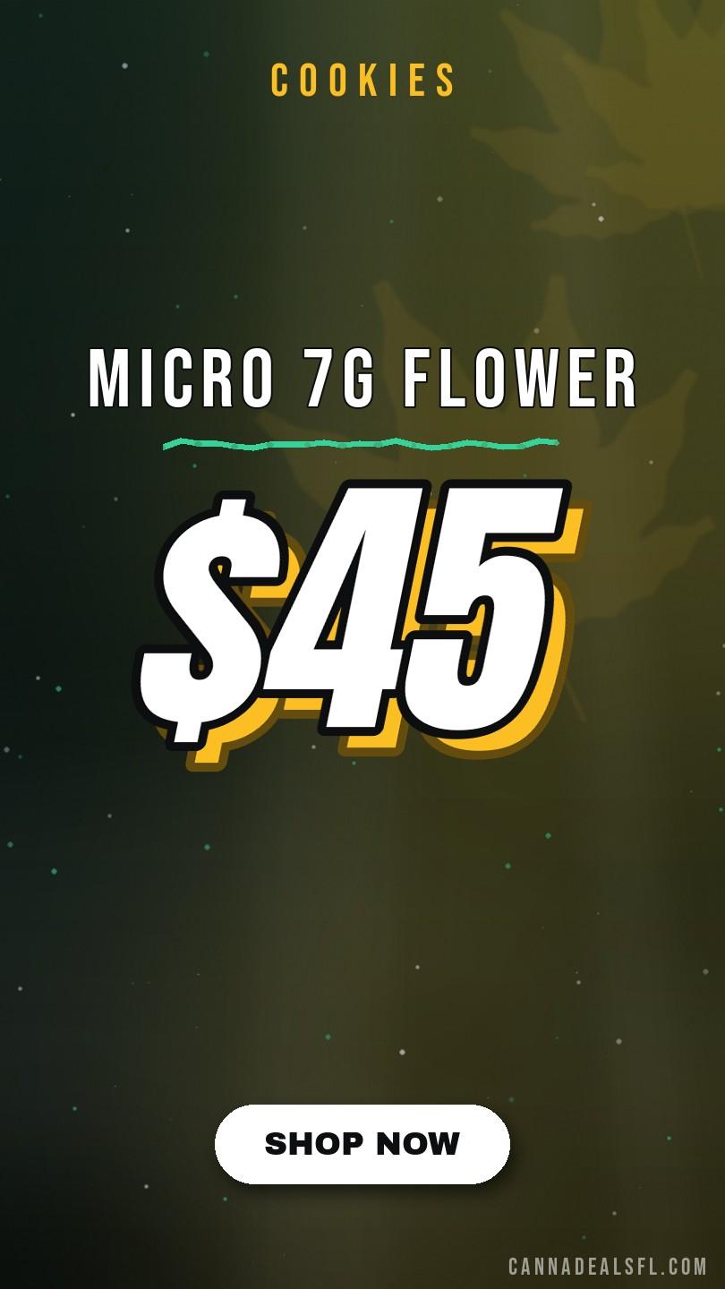 Micro 7g Flower - $45