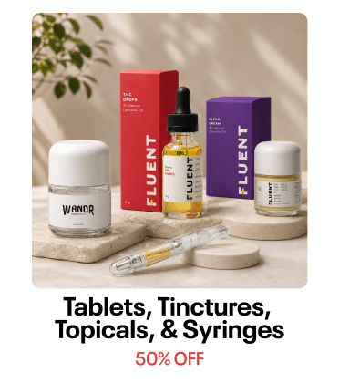 50% Off Tablets, Tinctures, Topicals & Syringes