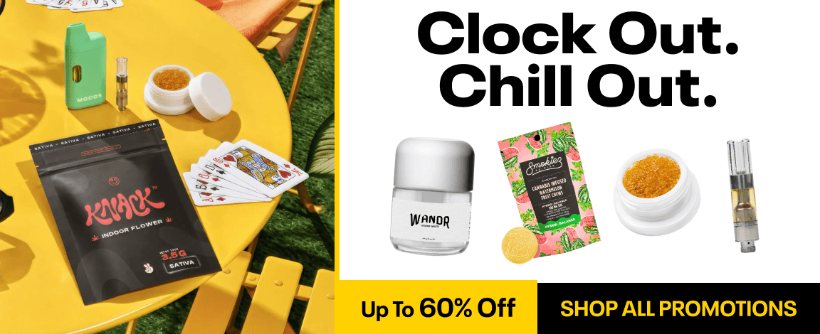 Up To 60% Off & Chill Out - Cannabis deal image