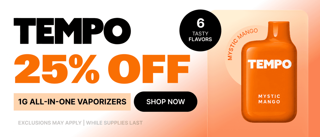 25% Off Tempo 1G Vaporizers
