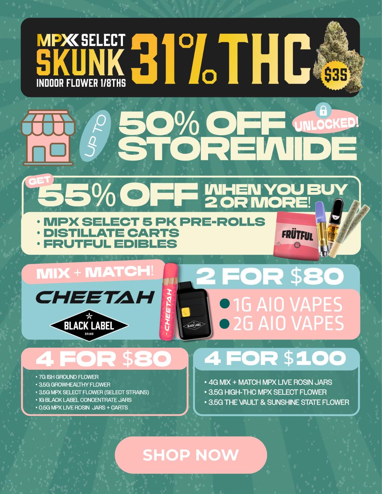 55% off when you get 2 or more MPX 5 Pack Pre-Rolls