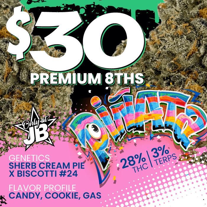 $30 Premium 8ths of Piñata
