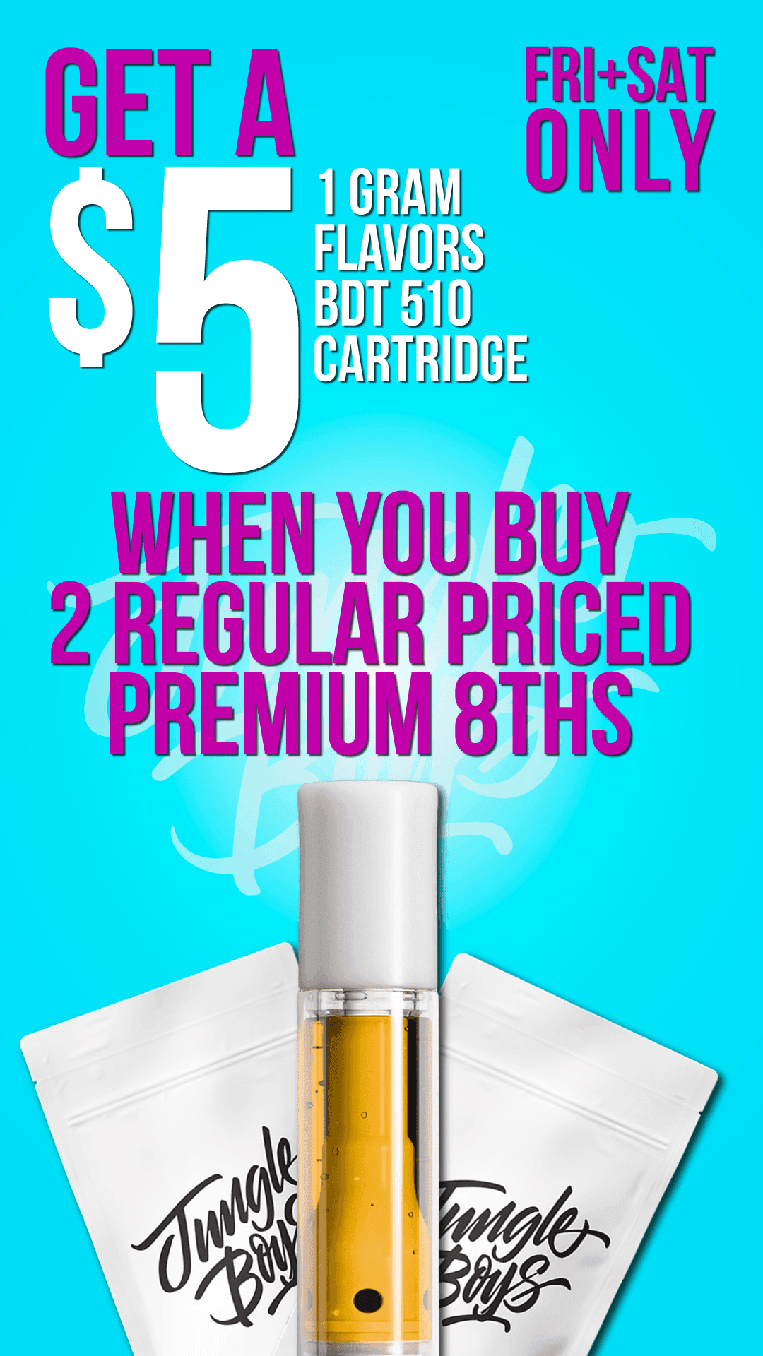 Get a $5 Cartridge When You Buy 2 8ths