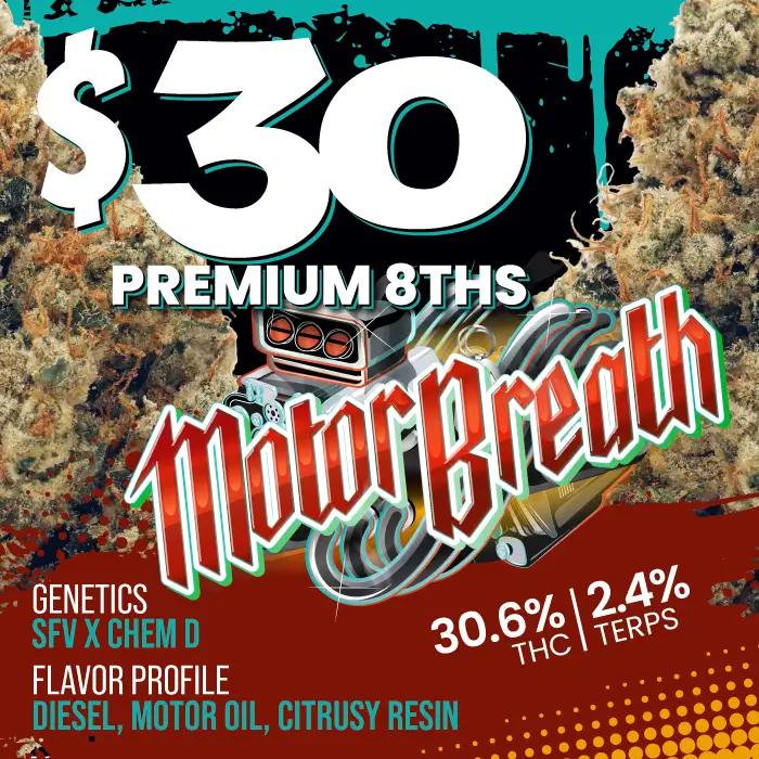 $30 Premium 8ths of Motorbreath - Cannabis deal image