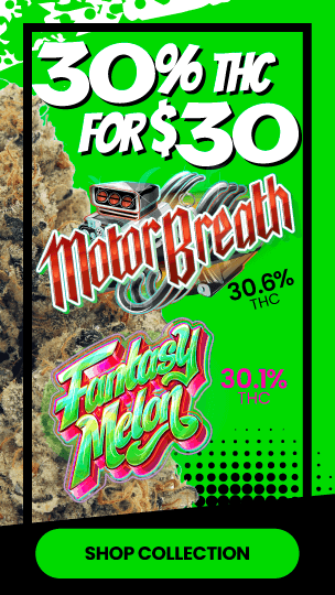 30% THC Flower for $30
