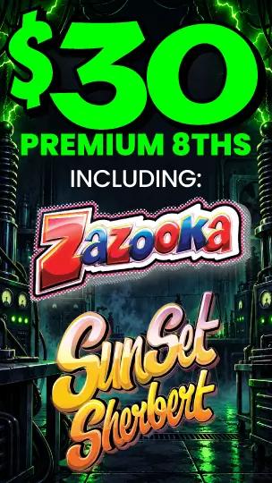 $30 Premium Eighths: Zazooka & Sunset Sherbert
