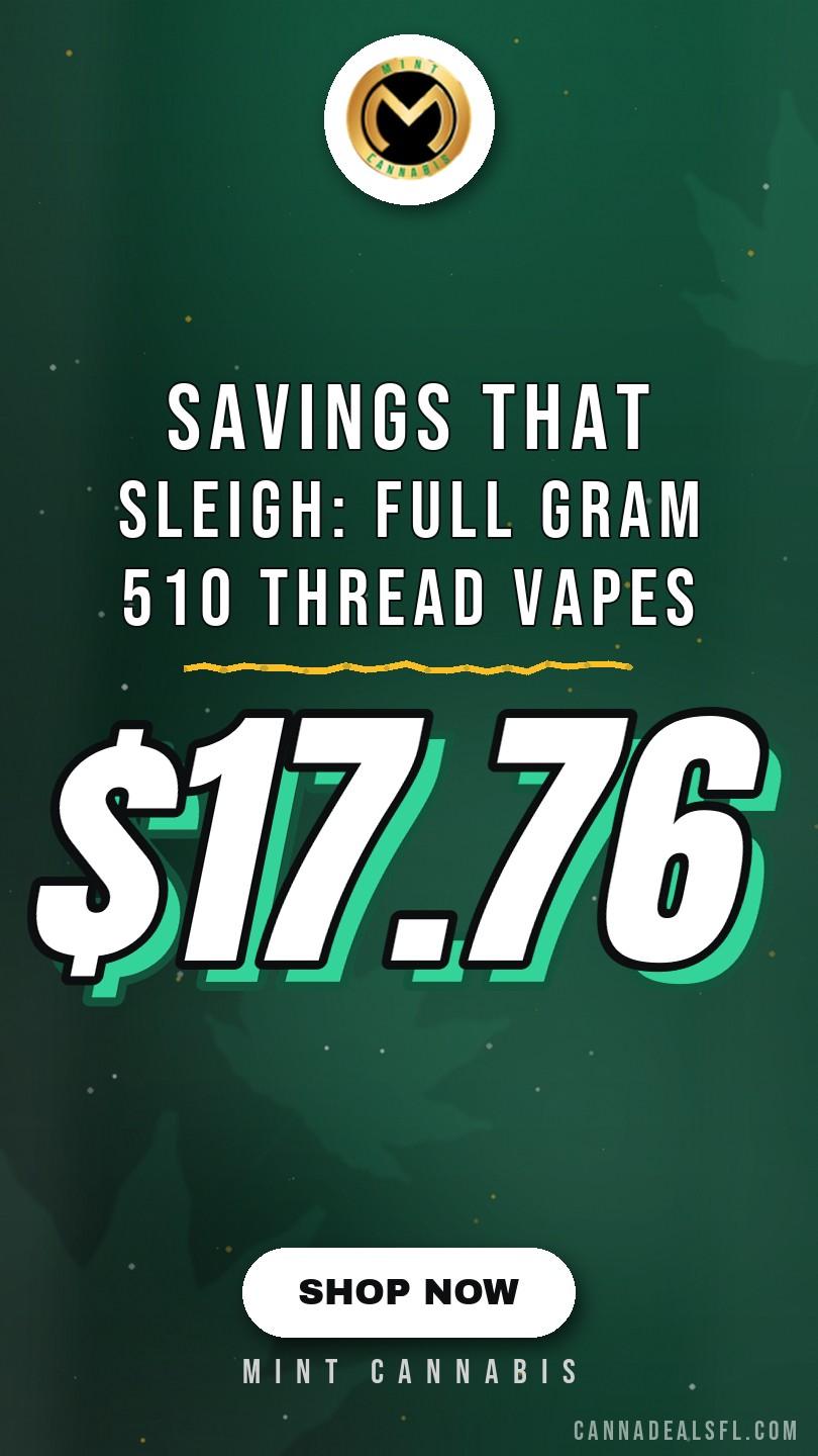 Savings that Sleigh: Full Gram 510 Thread Vapes $17.76